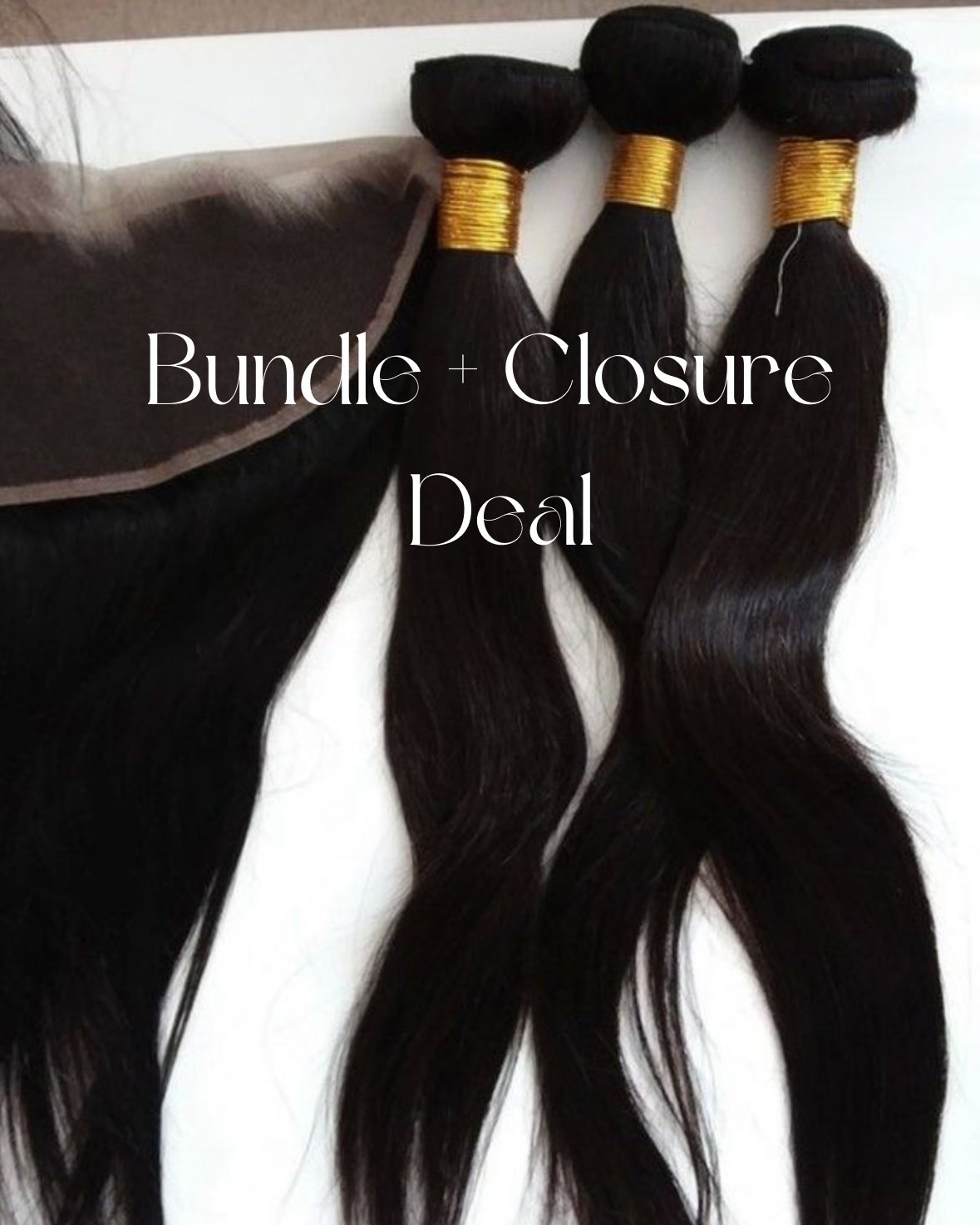 Bundles + Closure Deal